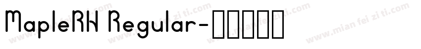 MapleRH Regular字体转换